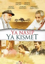 Ya Nasip Ya Kısmet