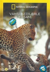 Vahşi Kedilerle Yaşam